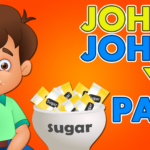 Johnny Johnny Yes Papa