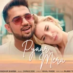 Pyaar Mera Lyrics In Hindi
